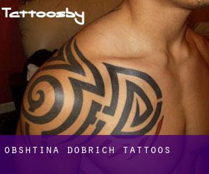Obshtina Dobrich tattoos