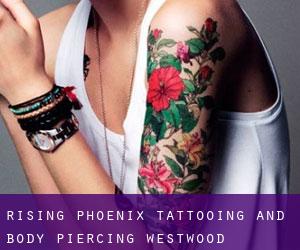 Rising Phoenix Tattooing And Body Piercing (Westwood)